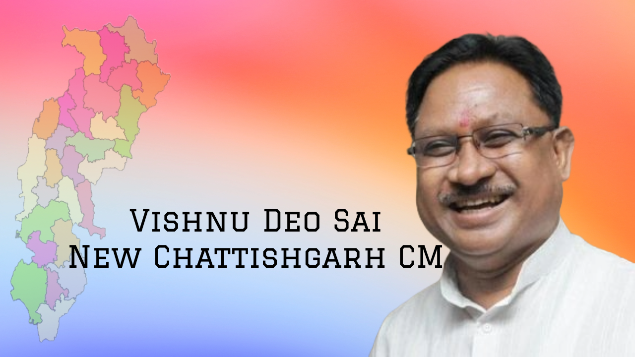 Vishnu Deo Sai: A Potential Catalyst for Chhattisgarh’s Progress as the New Chief Minister